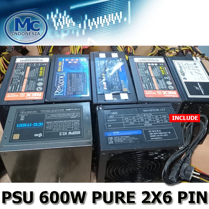 Power Supply PSU 600Watt Merk Campur 600W 1x6 Pin