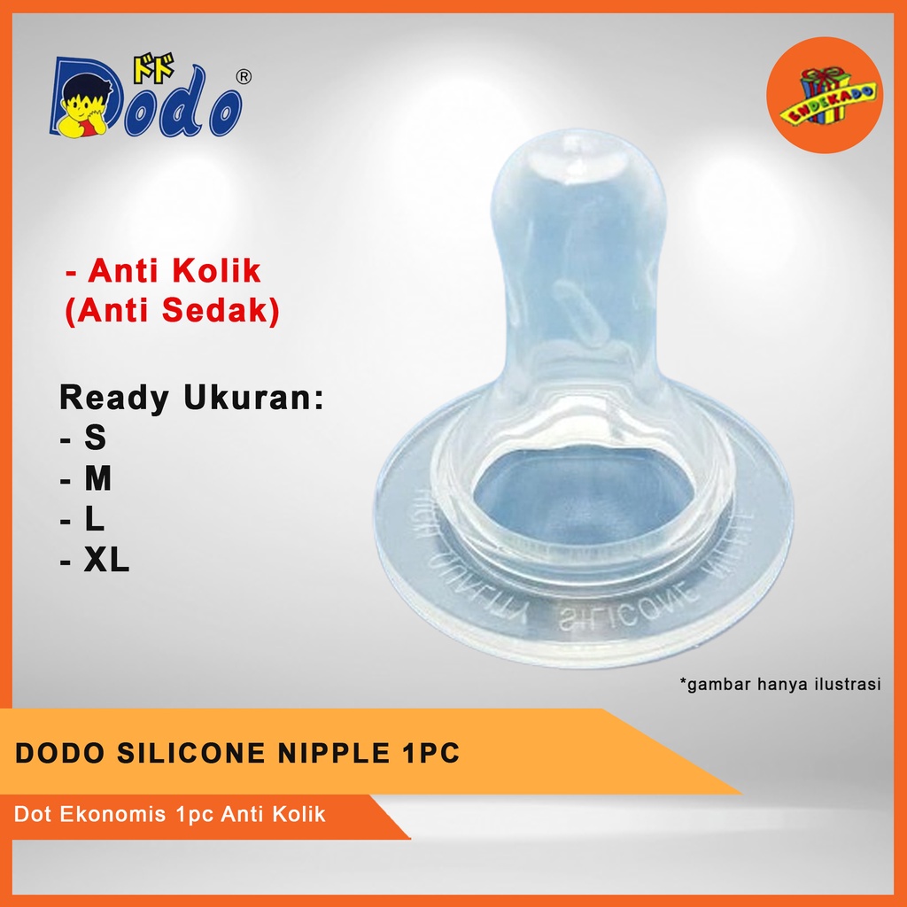 DODO Silicone Nipple - Dot Ekonomis 1 pc Anti Sedak - Dot Bulat