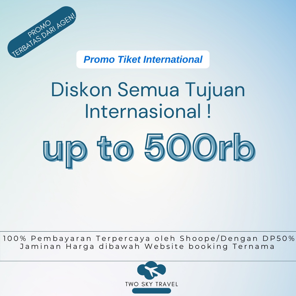 Diskon Tiket Pesawat tujuan Internasional
