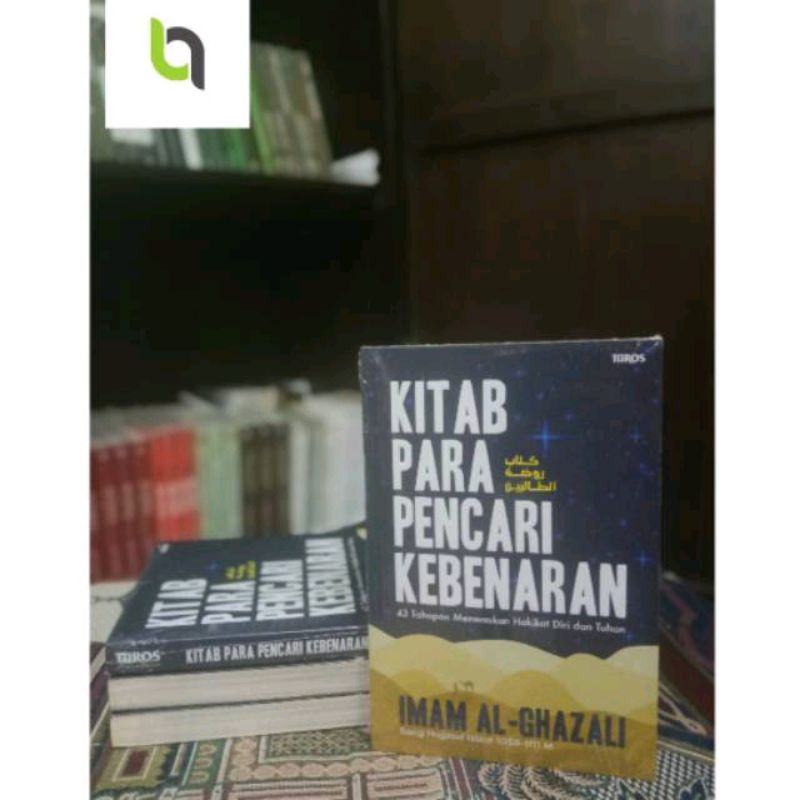 Kitab Para Pencari Kebenaran 43 Tahapan Menemukan Hakikat Diri dan Tuhan KITAB PARA PENCARI KEBENARA