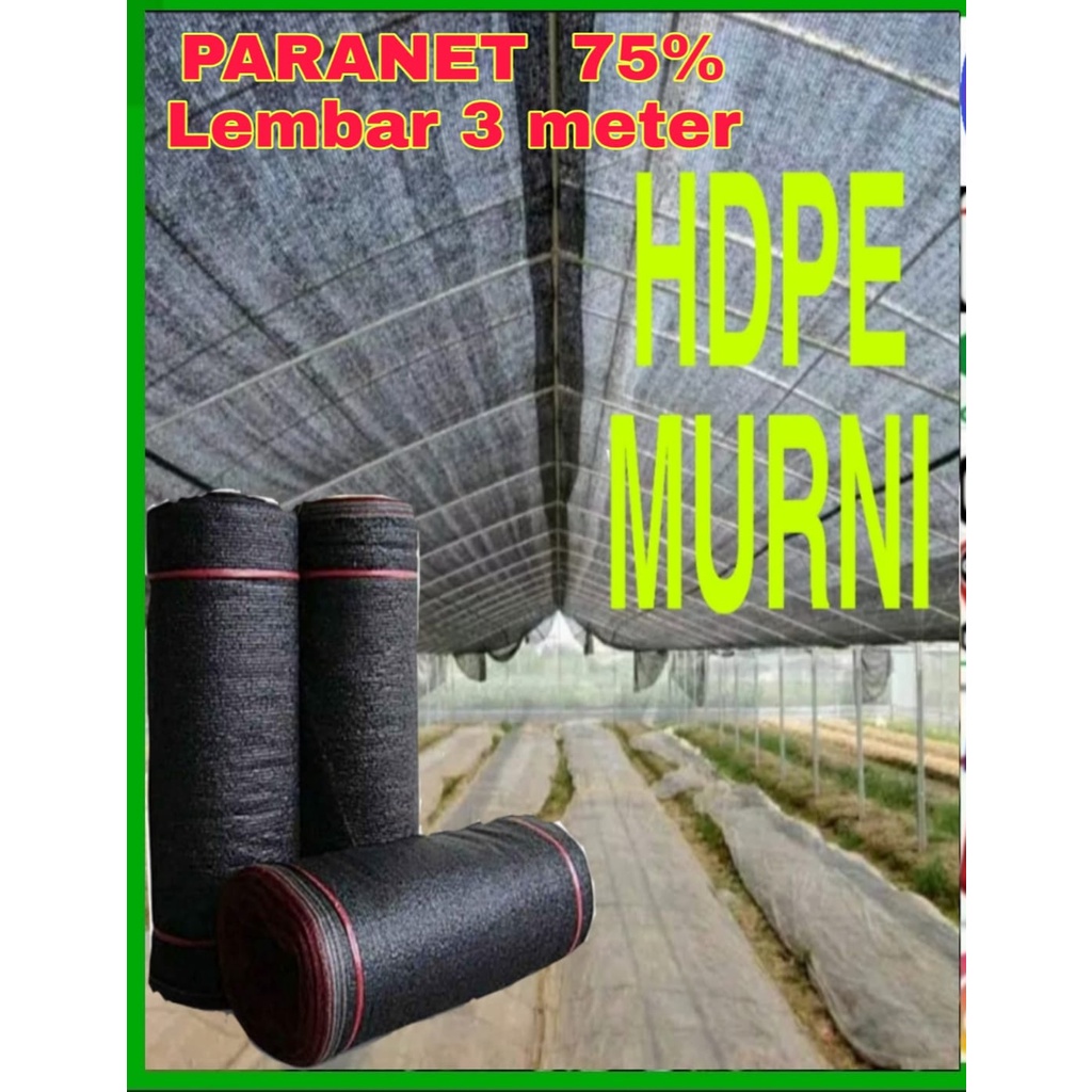 PARANET 75% / SHADE NET - PENEDUH - ANTI UV - Lebar 3meter ( ECERAN ) PARANET