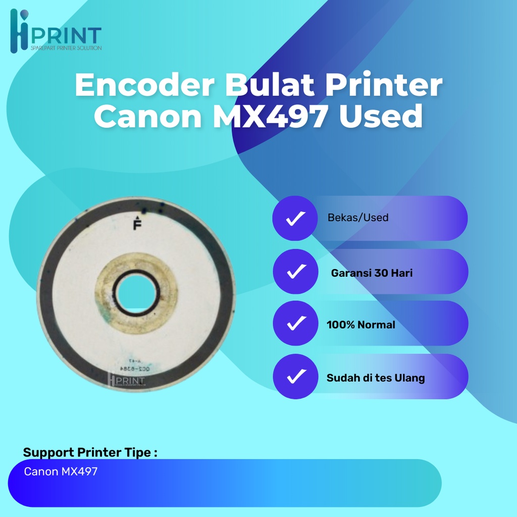 Encoder Bulat Canon MX497 Bekas Like New, Timing Disk MX497 Printer Canon MX497 Used