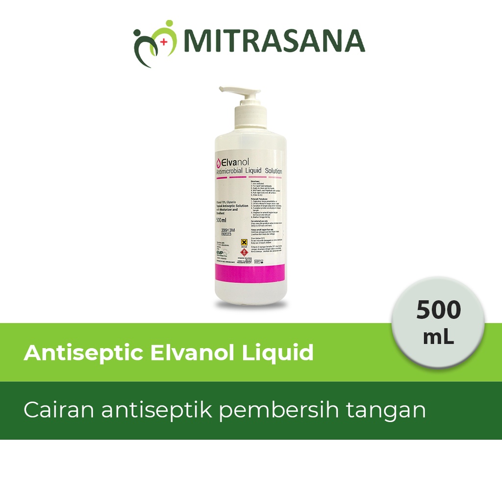 Elvanol - 500 Ml - Membantu Membersihkan Kuman Di Tangan