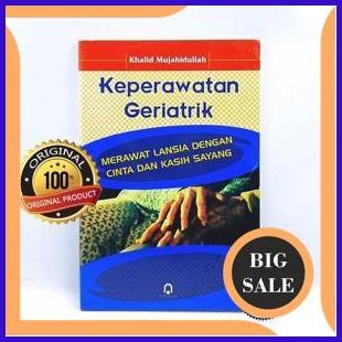 

sparepart Keperawatan Geriatrik - Khalid Mujahidullah 1F3BZ3