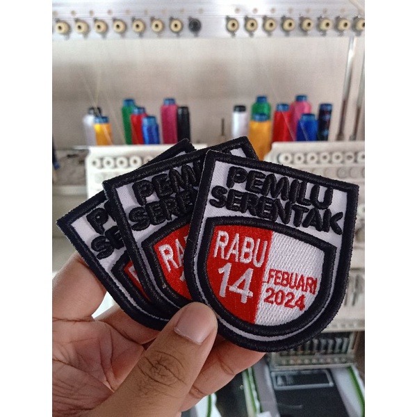 ATRIBUT BORDIR LOGO PEMILU SERENTAK , BORDIR TIMBUL 3D , CUSTOM , SATUAN .