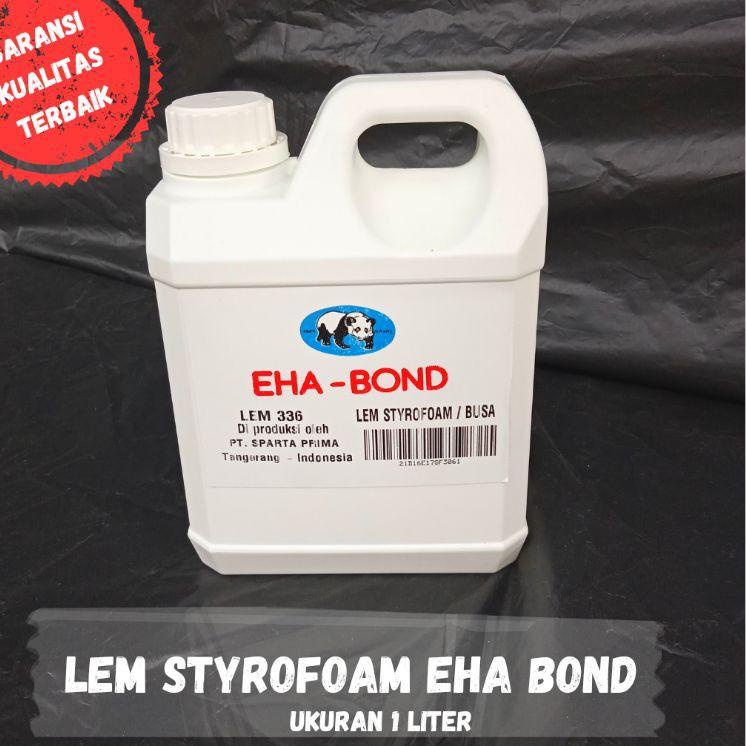 

Hadir Spesial lem styrofoam 1 liter / lem sterofoam gabus 1 liter EHA BOND