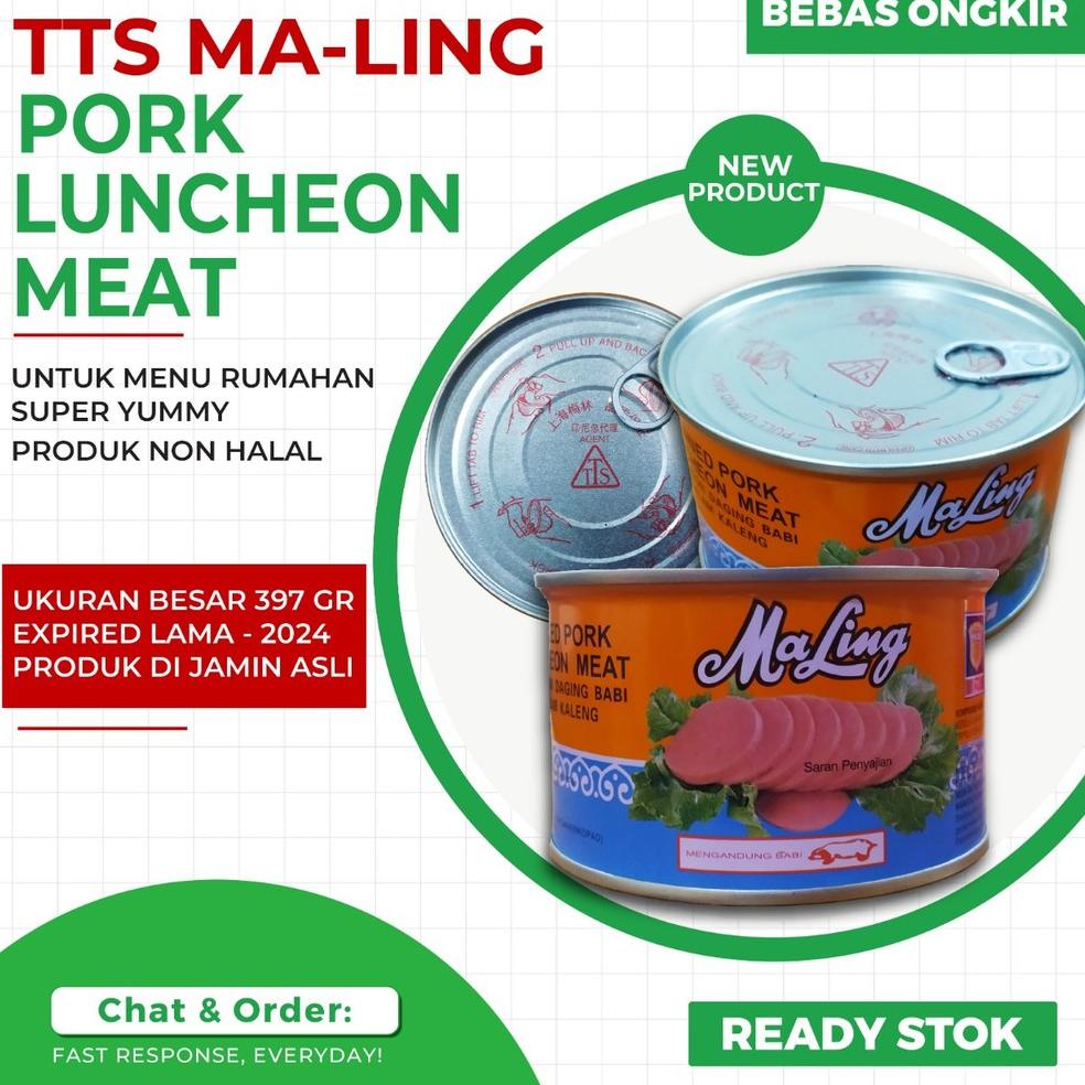 

2.2 Serba Murah MALING TTS 397 GRAM / MA LING CANNED PORK - NON HALAL Jual Murah