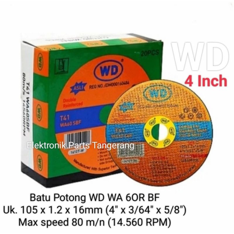 BATU PISAU GERINDA WD 4 INCH ASLI ORIGINAL BATU GURINDA BATU GERINDA POTONG BATU POTONG GURINDA BATU