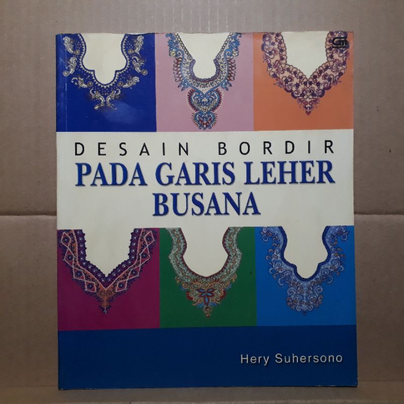buku Desain bordir pada garis leher busana (buku bekas)