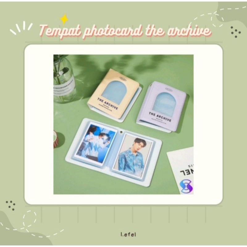 Open PO Tempat Photocard The Archive  -i.efel-