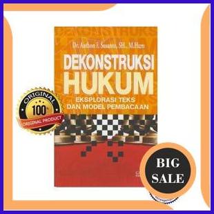 

perkakas Dekonstruksi Hukum - Anthon F. Susanto 1F3BZ3