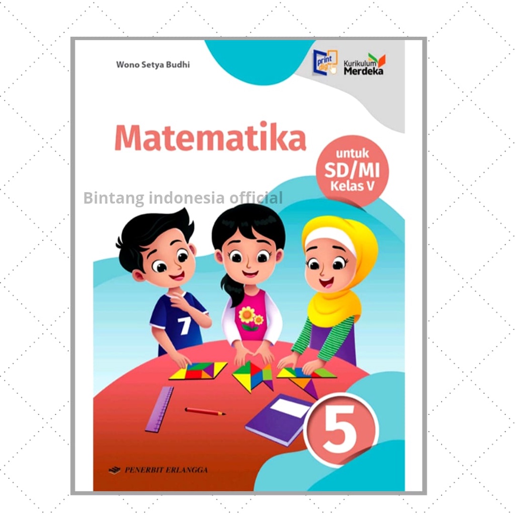 Buku Pelajaran Matematika Kelas 4 &amp; 5 Kurikulum Merdeka Erlangga