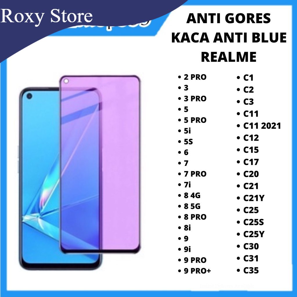 BLUE LIGHT TEMPERED GLASS REALME 2 2 PRO 3 3 PRO 5 5 PRO 5i 5S 6 7 7 PRO 7i 8 4G 8 5G 8 PRO 8i 9 9i 9 PRO 9 PRO+ C1 C2 C3 C11 C11 2021 C12 C15 C17 C20 C21 C21Y C25 C25S C25Y C30 C31 C33 C35 ANTI GORES KACA FULL COVER ANTI  REALME