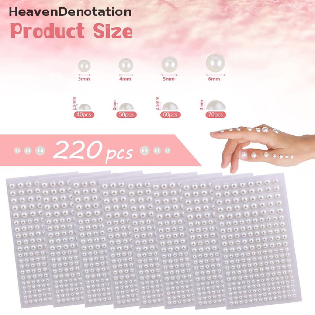 [HeavenDenotation] 220pcs Mix 3mm/4mm/5mm/6mm Rambut Mutiara Stick On Self Adhesive Pearls Stickers Face Pearls Stiker Untuk Rambut Wajah Makeup Kuku DIY Kerajinan HDV