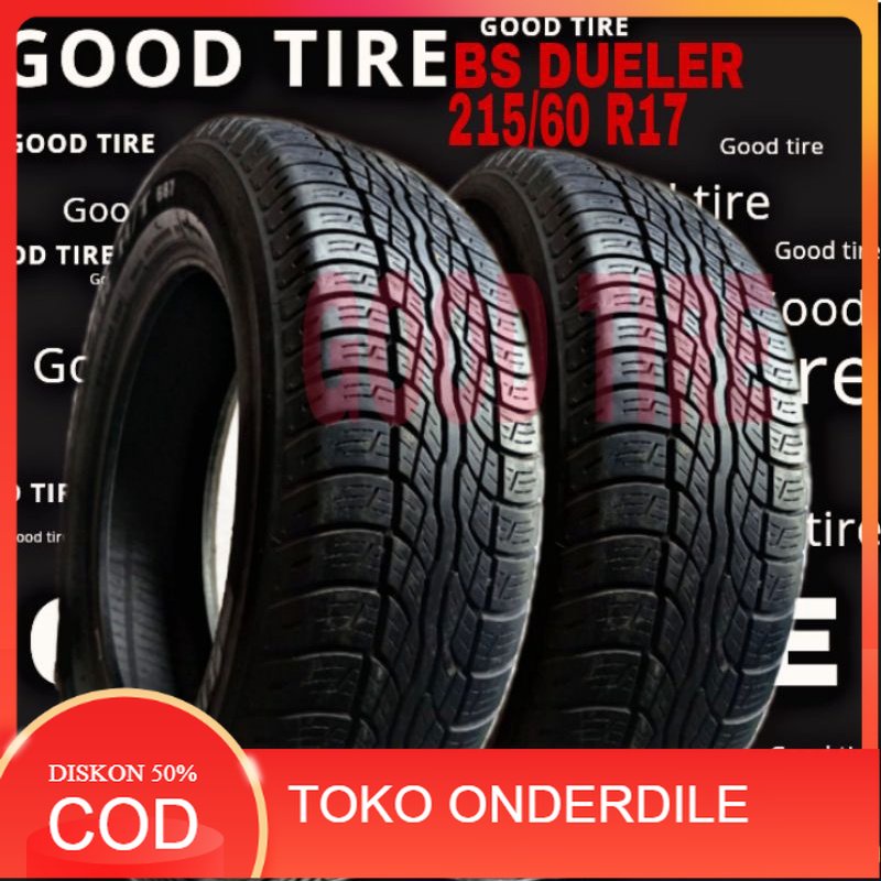 BRIDGESTONE DUELER 215-60-17 R17 RING 17 COPOTAN SEKEN SECOND BEKAS BAN MOBIL NEW TERIOS NEW RUSH OU