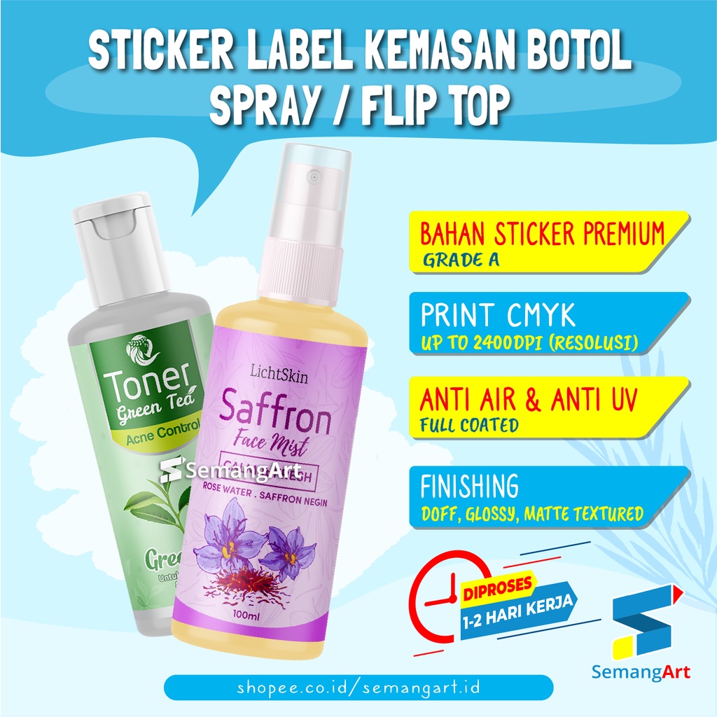 

Cetak Sticker Label Stiker Botol Spray / Fliptop Anti Air Anti Minyak & Anti UV