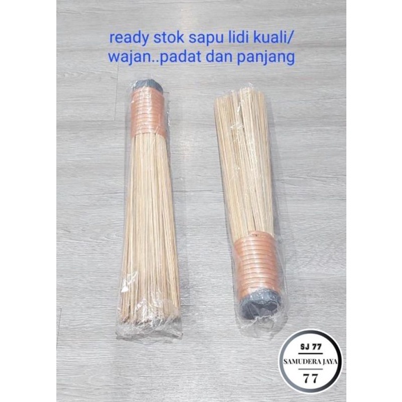 SAPU KUALI/SAPU WAJAN/SAPU BAMBU/SAPU LIDI