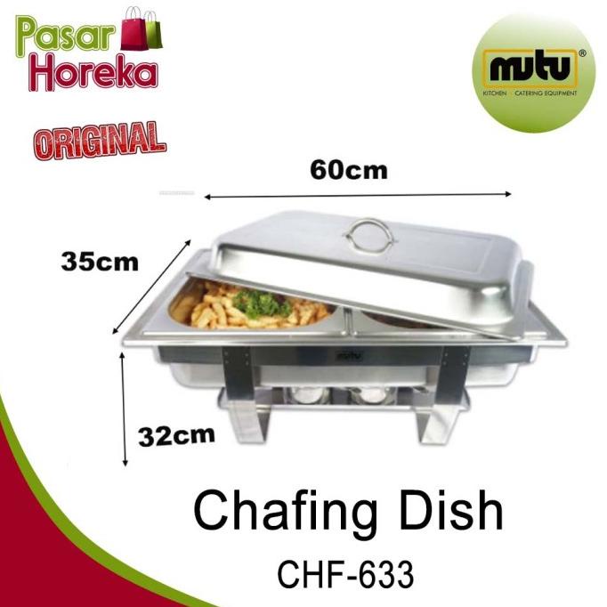 Chafing Dish CHF-633 / Tempat Prasmanan CHF-750 / MUTU