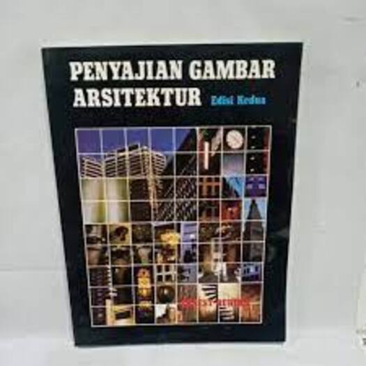 Erlangga - PENYAJIAN GAMBAR ARSITEKTUR#