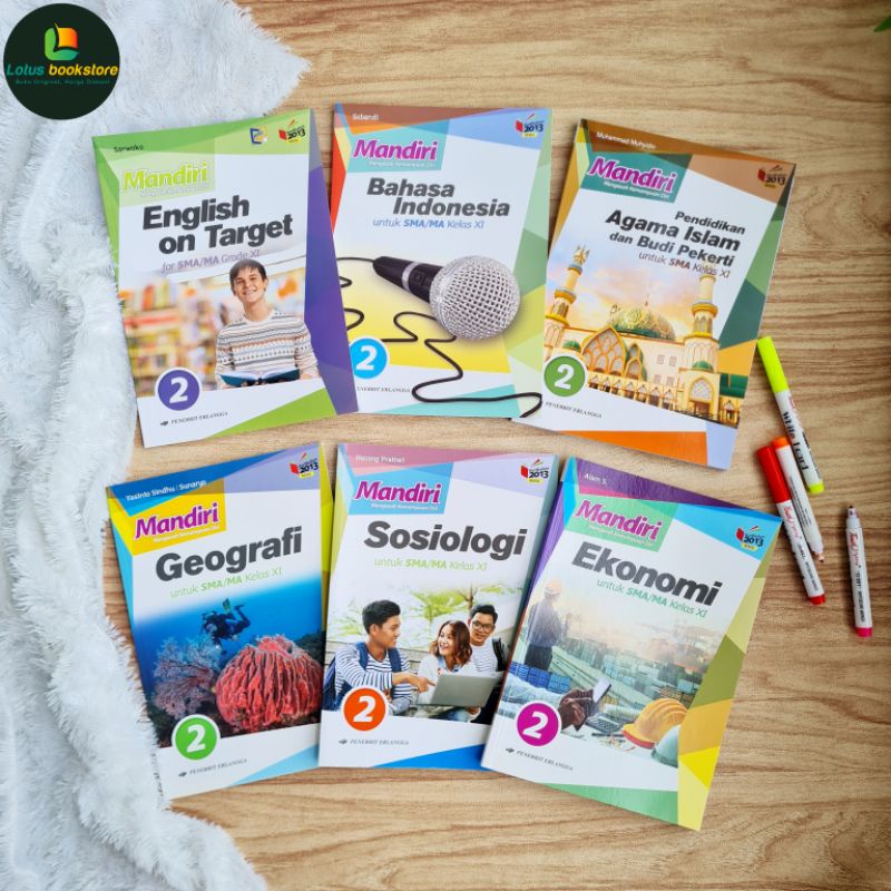 Seri Buku Mandiri SMA Kelas 11 - Fisika Geografi Ekonomi Agama Islam - K.2013 Revisi- Penerbit Erlan