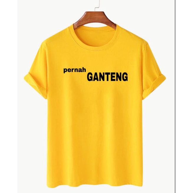 Kaos Pria Baju Oblong Cowok Lengan Pendek Pernah Ganteng Atasan Tshirt Lelaki Cod