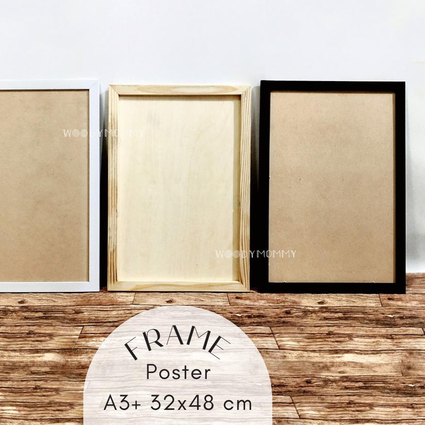 ☝ Frame  A3+ 32x48 cm A3 plus - Bingkai Kayu Pinus Natural - Pigura Figura Minimalis ℗