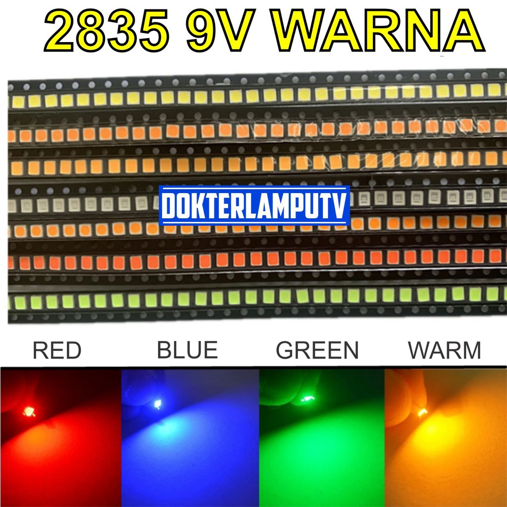 LED SMD 2835 9V WARNA MERAH HIJAU BIRU WARM