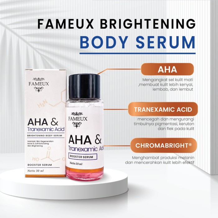 Fameux Paket Whitening Body Cream 250ml + Brightening Body Serum