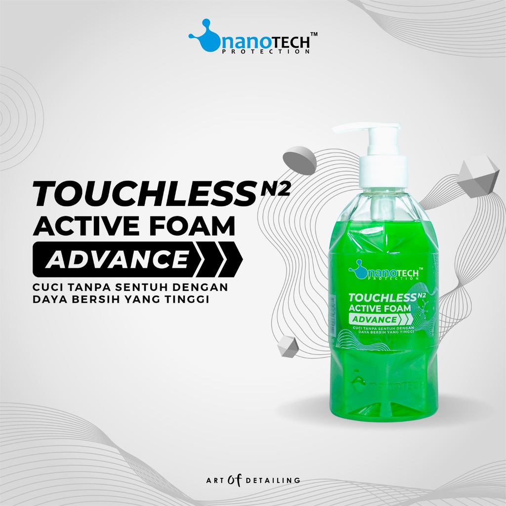 TOUCHLESS ACTIVE FOAM ADVANCE - nanoTECH PROTECTION - SHAMPOO TANPA SENTUH DAYA BERSIH TINGGI - WASH AND WAX SHAMPO CUCI SALJU MOBIL MOTOR