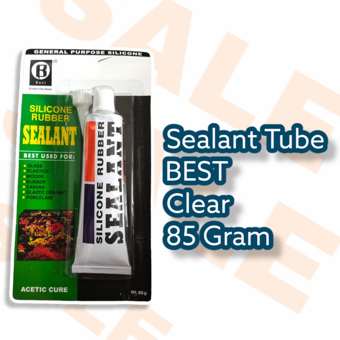 Sealant Tube Best / Lem Kaca Aquarium / Silikon Odol Besar 85 Gram