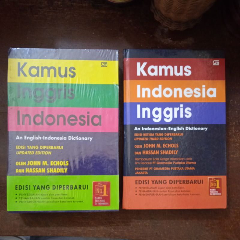 Kamus Inggris - Indonesia & Kamus Indonesia - Inggris John M. Echols & Hassan Shadily / Kamus John E