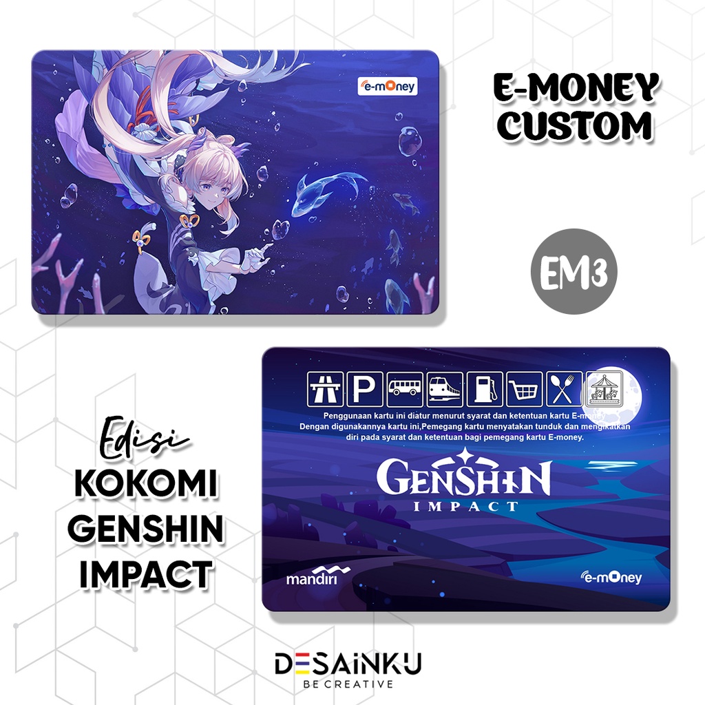 money / Tap Cash / Brizzi / Flazz / Genshin Impact edisi KOKOMI