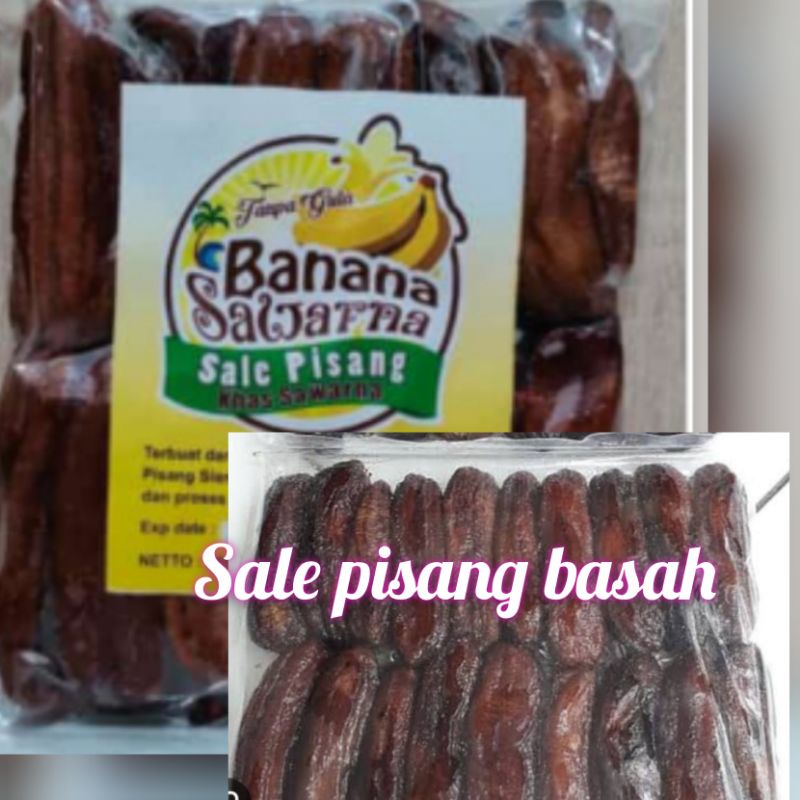 

sale pisang basah/sale pisang manis