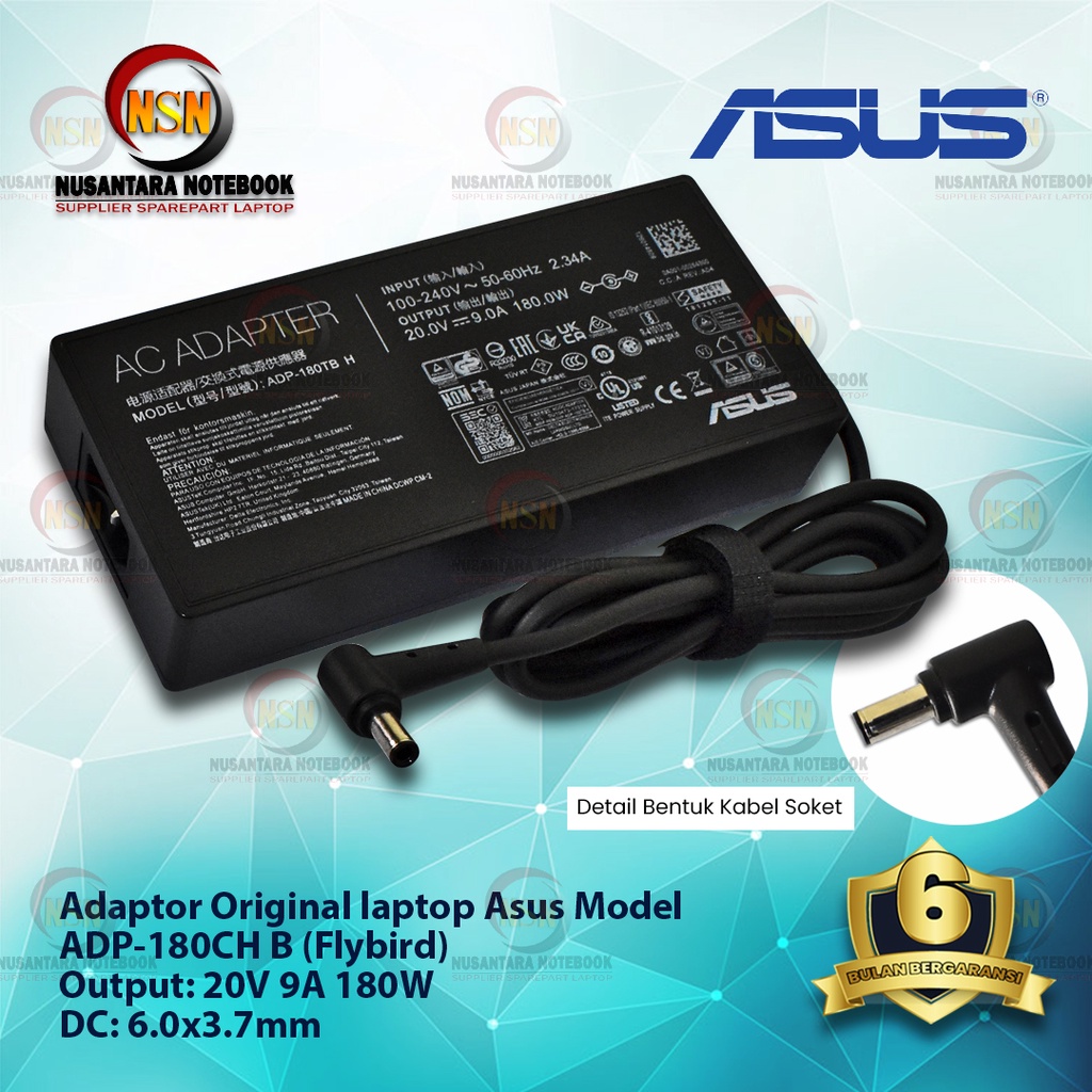 Adaptor Original Laptop ASUS ADP-120CH B 20V 9A 180W DC 6.0x3.7 FLYBIRD (Sharp)