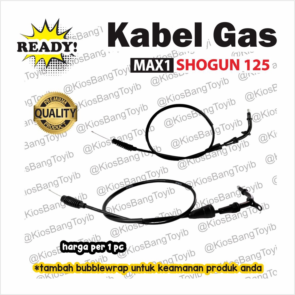 Kabel Tali Gas Throttle Cable Suzuki SHOGUN 125 (MAX1)