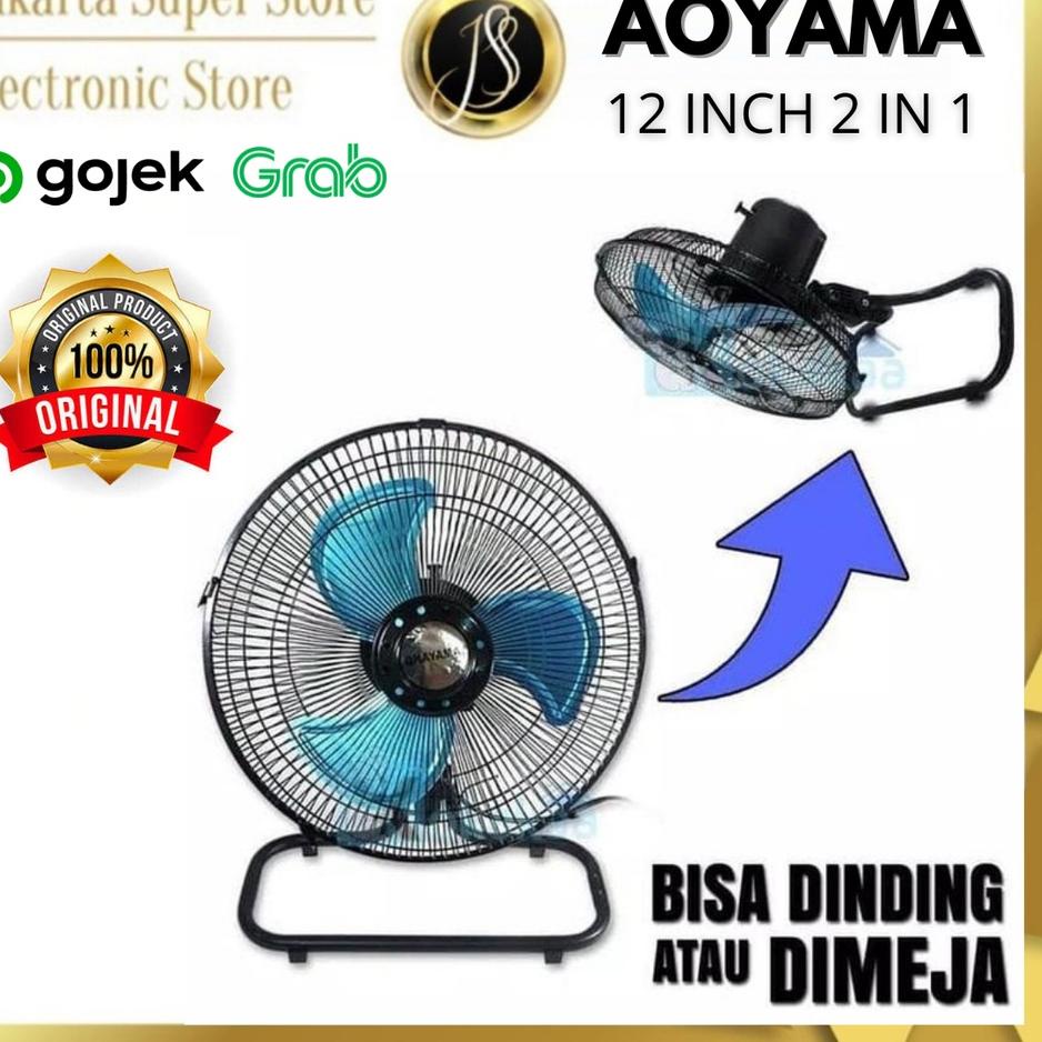 Promo Khusus AOYAMA KIPAS ANGIN 12 INCH 2IN1 STAND & LL FAN KIPAS MEJA DAN DINDING BAHAN BESI