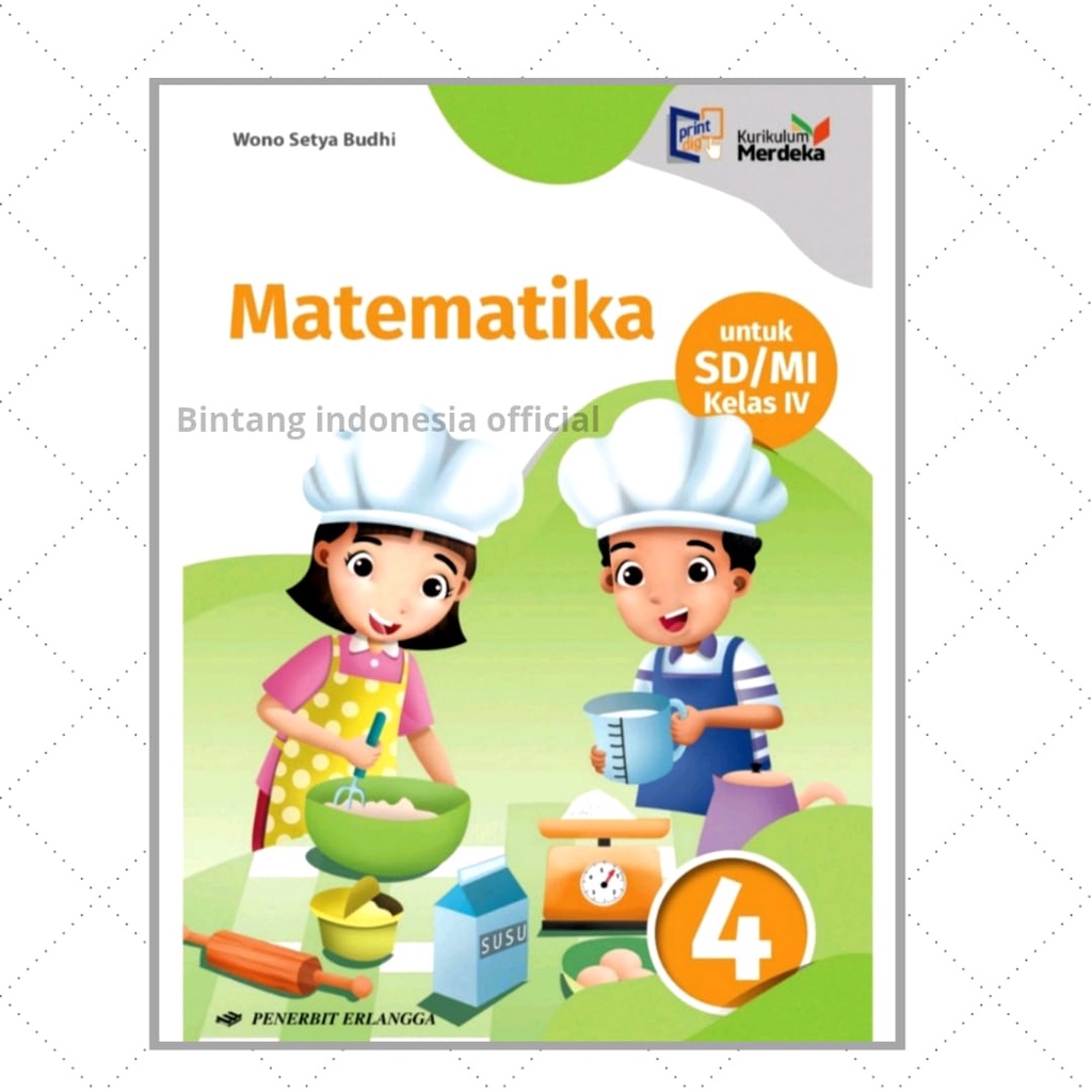 Buku Pelajaran Matematika Kelas 4 &amp; 5 Kurikulum Merdeka Erlangga