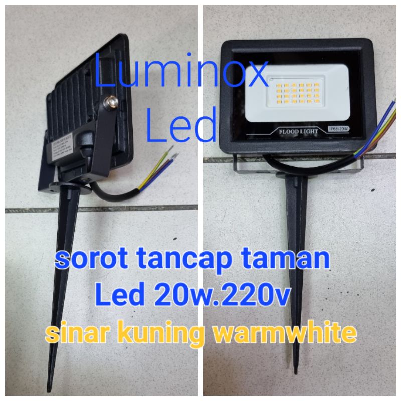 lampu tancap taman led 20w 20watt kuning / sorot tancap led 20 watt 20 w warmwhite 220volt