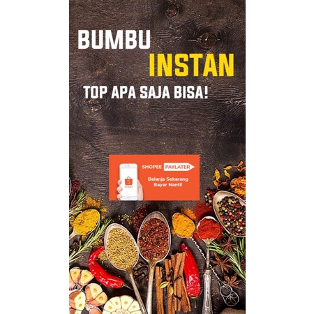 

BUMBU instan bisa untuk Top apa saja