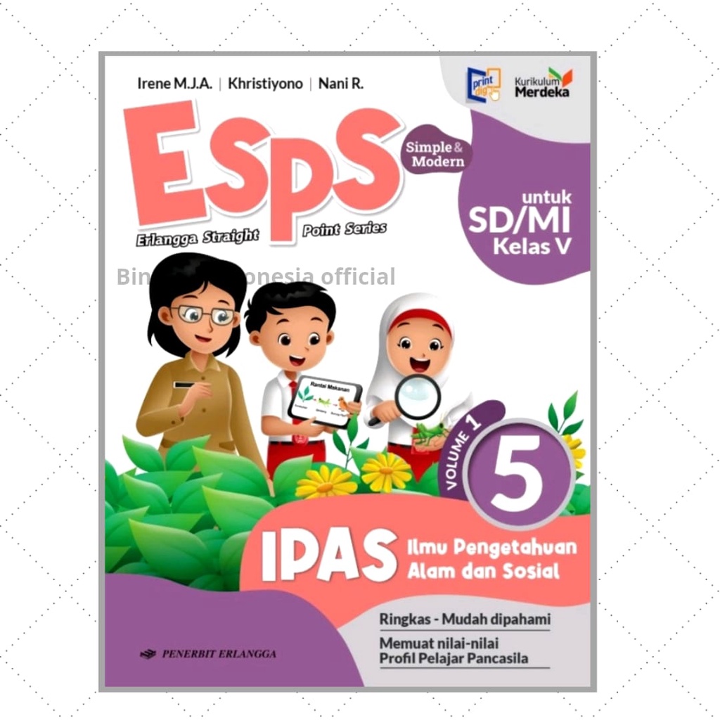 Buku Pelajaran ESPS IPAS Kelas 1.2.4 &amp; 5 Kurikulum Merdeka Erlangga