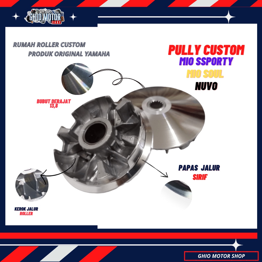 Pully Cpstum Rumah Roller Mio sporty Mio karbu Mio old Nuvo Fino karbu Mio soul karbu/ Up grade cvt 