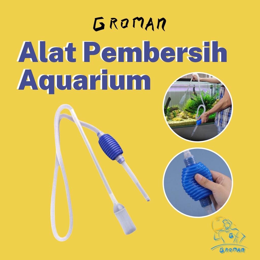 Alat Penguras Air Aquarium Cleaner Pump Sipon Pembersih Aquarium Sedot