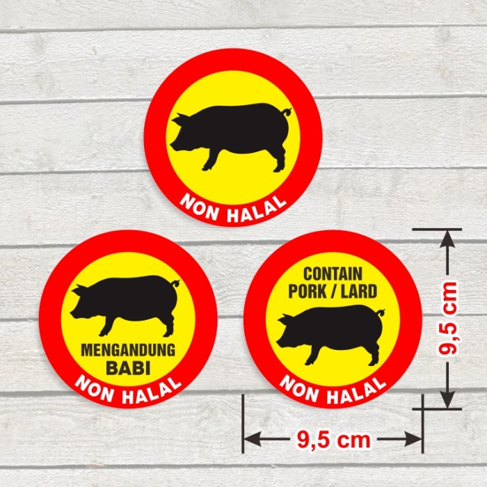 

Sticker Non-Halal Stiker Label Bulat Vinyl Anti Air Contain Pork Lard Mengandung Babi Bundar diameter 9,5 cm