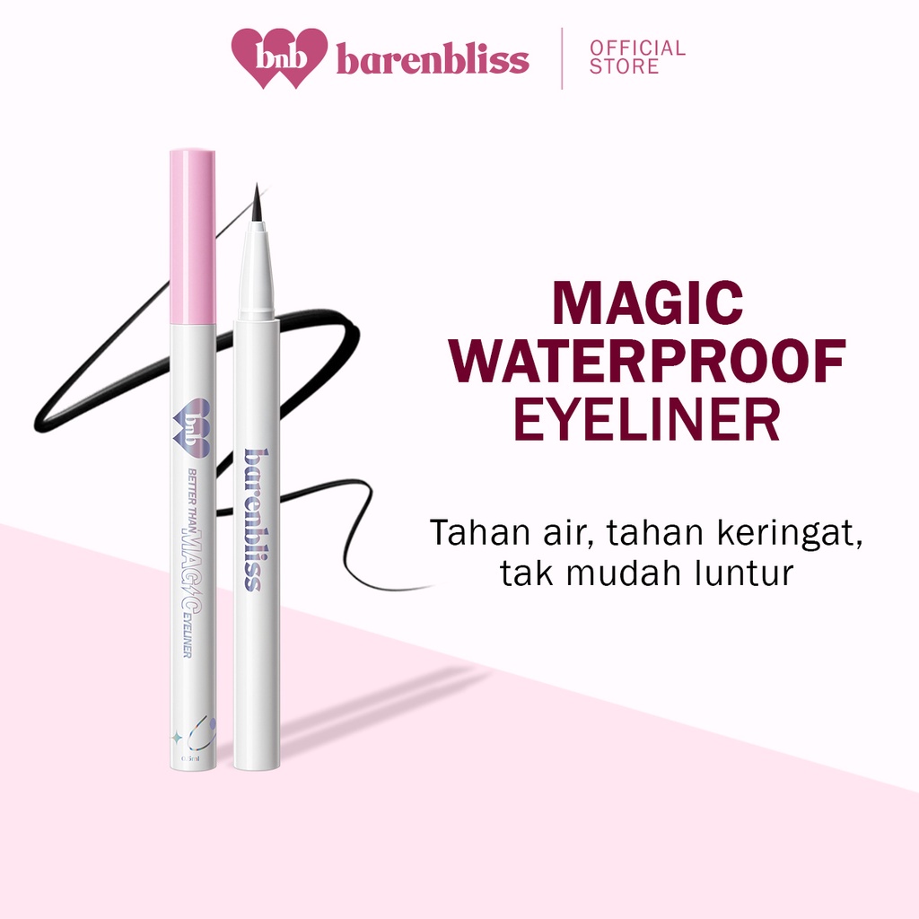 BARENBLISS Better Than Magic Eyeliner Korea / Eye Liner 0.5ml / Tahan Air Keringat Tak Mudah Luntur / Smooth Flow Intense Color Lasting Sharp Gentle Nourishing / 01 Black Hitam Tranprant / Makeup Eyes Make Up / BNB Paket Series / Eyebrow Alis Bulu Mata