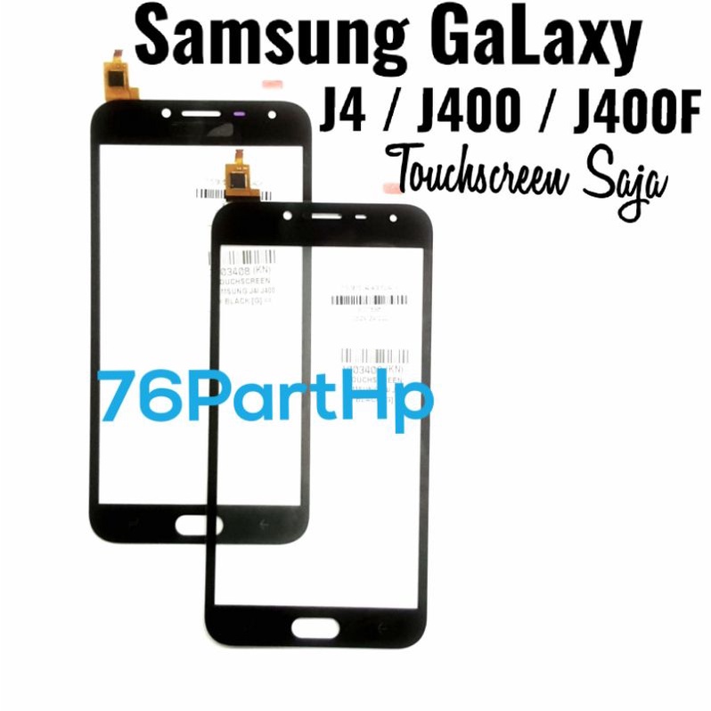 Touchscreen Samsung Galaxy J4 - J400 - J400F - Layar kaca sentuh