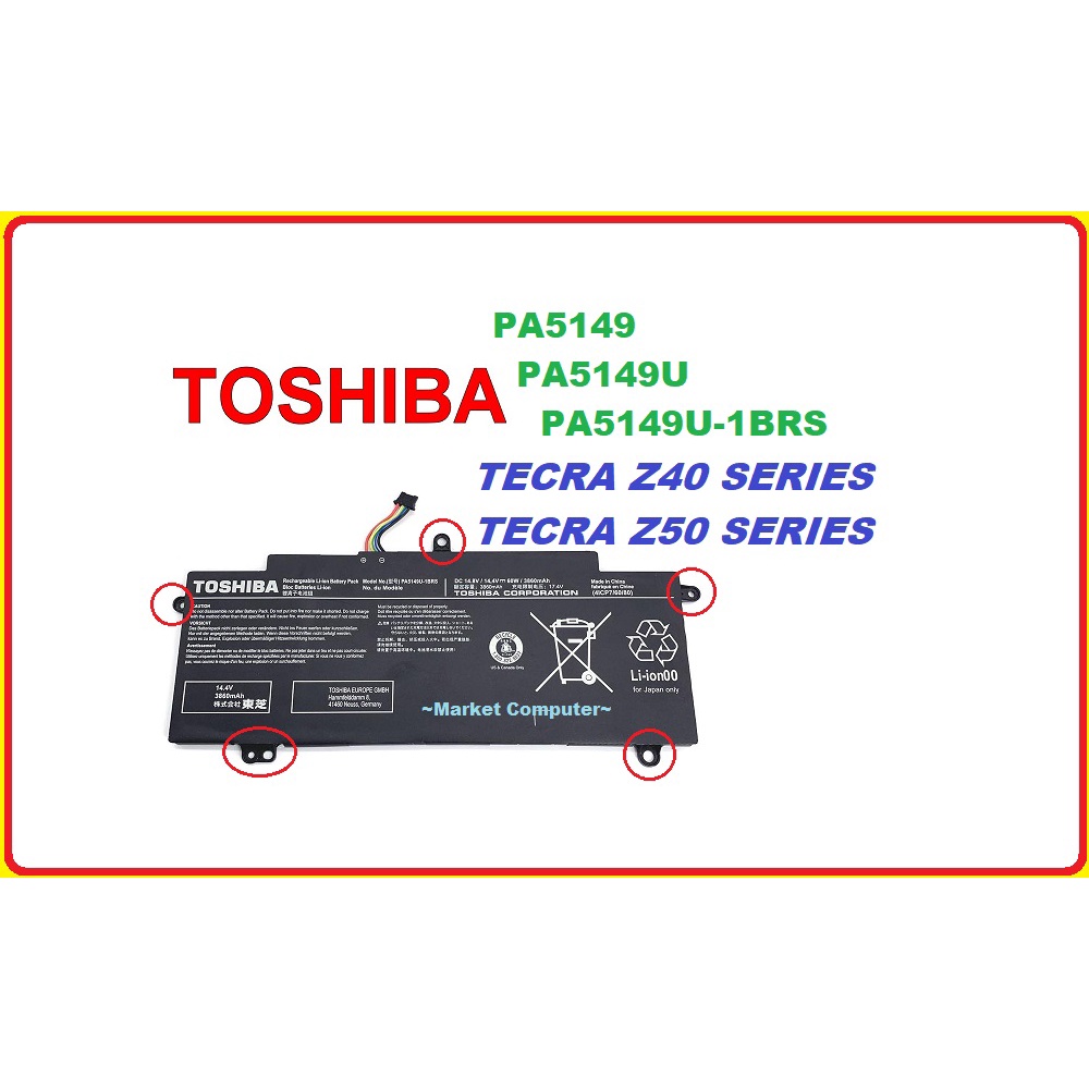 Battery Baterai Laptop Notebook Toshiba Tecra Z40 Z50 PA5149 PA5149U-1BRS PA5149U Z40A Z40B Z40C Z40