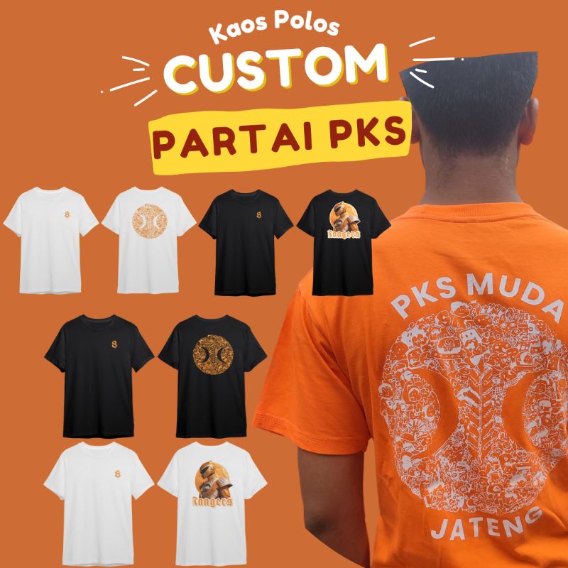 kaos custom partai pemilu PKS