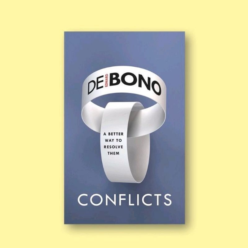 Conflicts - edward de bono