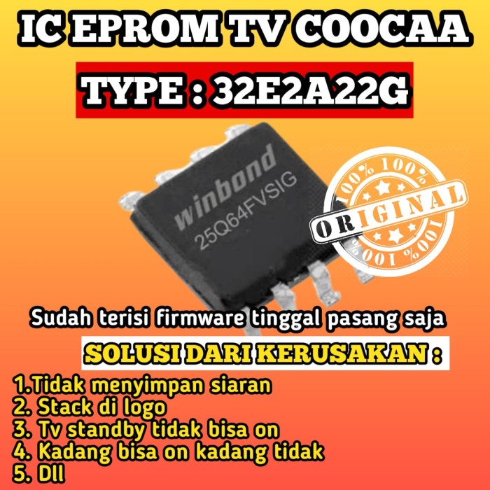 ic eprom tv led coocaa type 32E2A22G siap pakai