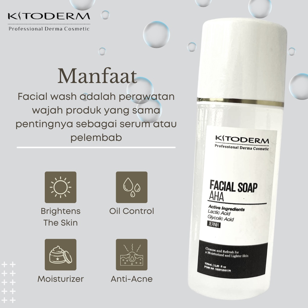 FACIAL SOAP AHA KITODERM 100ml ORIGINAL - PEMBERSIH WAJAH FLEK NODA HITAM
